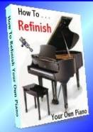 How to Refinish Piano
